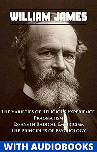 William James 4 Books The Varieties Of Religious Experience