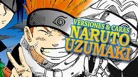 Versiones And Caras De Naruto Uzumaki De Naruto Todas Sus Adaptaciones