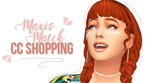 Maxis Match Haul Cc Shopping 3 The Sims 4 Youtube
