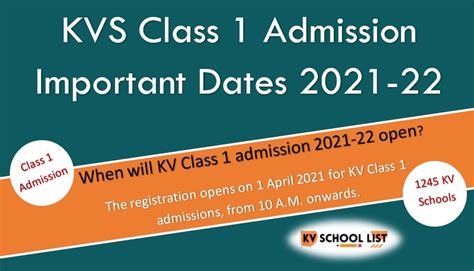 Kv School Class 1 Admission Important Dates 2021 2022 Kendriya