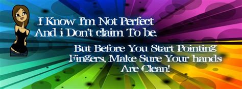 I Know I Am Not Perfect Facebook Cover Photo