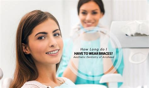 How do you correct an overbite? How Long Do I have To Wear Braces? | Aesthetic Dentistry