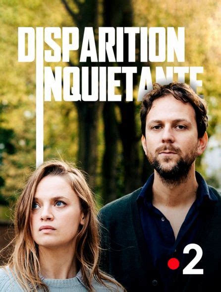 Disparition inquiétante - Téléfilm (2019) - SensCritique