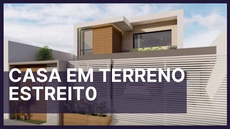 Casas Em Terrenos Estreitos E Compridos