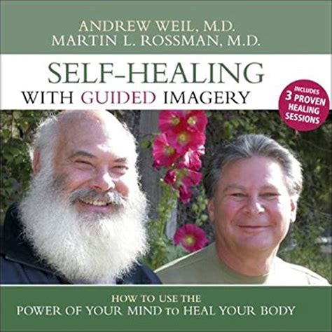 Jp Self Healing With Guided Imagery How To Use The Power Of