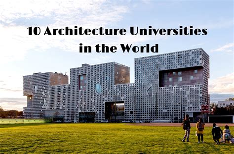 great architecture colleges photo hub