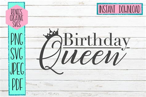 Birthday Queen| Birthday SVG | SVG Cutting File (252227) | SVGs