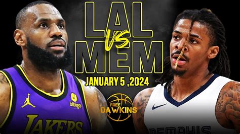 Los Angeles Lakers Vs Memphis Grizzlies Full Game Highlights January