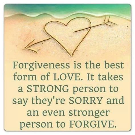 Forgiveness Is The Best Form Of Lovequote Follows Life Quotes Love