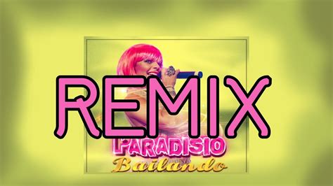 Paradisio Bailando Bellerofon Club Remix 2022 Youtube