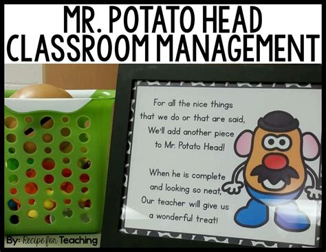 Mr Potato Head Classroom Management Recipe For Teaching