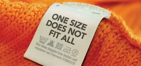 One Size Does Not Fit All