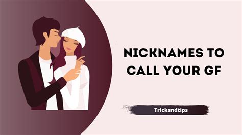 266 sweet andcute nicknames for girlfriend latest and new tricksndtips