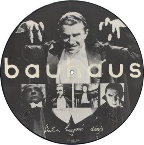 Bauhaus Bela Lugosis Dead Uk 12 Vinyl Picture Disc 12 Inch Picture