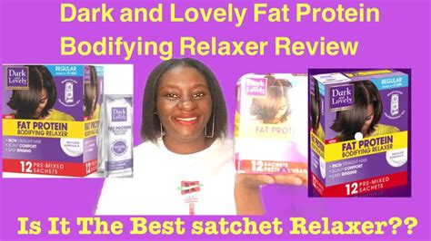 Dark And Lovely Fat Protein Bodifying Relaxer Review Is The Best Pre Mixed Satchet Relaxer