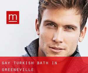Gay Turkish Bath In Greeneville Greene County Tennessee USA By