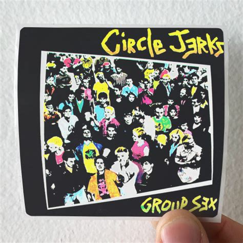 Circle Jerks Group Sex Album Cover Sticker