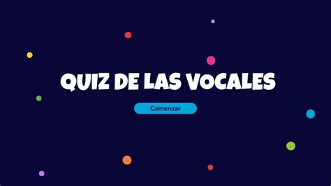 Quiz De Las Vocales