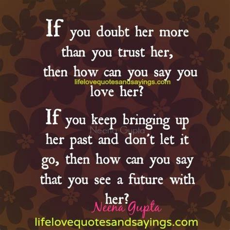 Dont Doubt My Love Quotes Quotesgram
