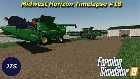 Fs19 Midwest Horizon Timelapse Episode 18 Plowing Planting
