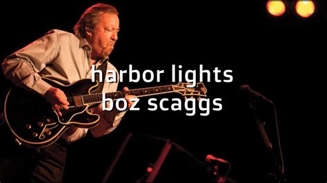 Harbor Lights Boz Scaggs Karaokeurban Lyrics Youtube
