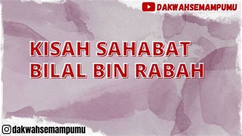 Kisah Bilal Bin Rabah YouTube