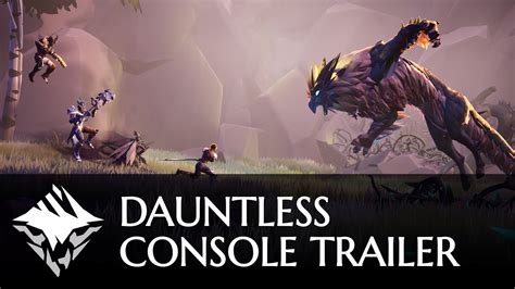 One Dauntless Console Release Trailer Playstation 4 Xbox One Epic