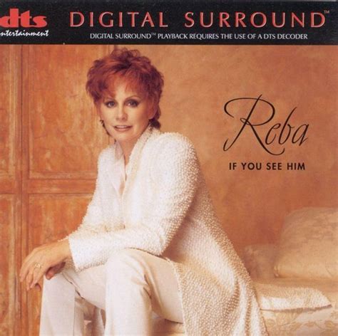 Reba Mcentire If You See Him Audio Dvd Dvd Dvds Bol