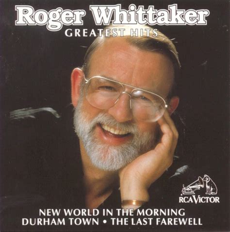 Greatest Hits Roger Whittaker Roger Whittaker Amazonfr Musique