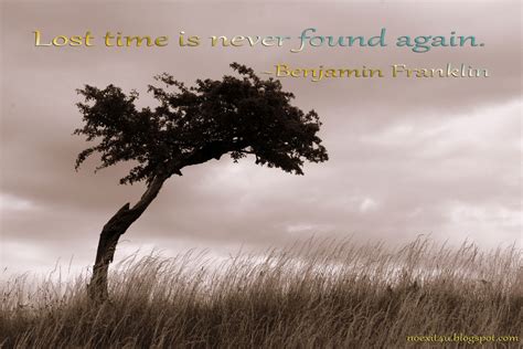 Lost Time Is Never Found Again Quotes Wallpaper ~