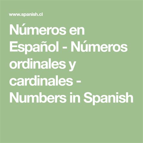 Números En Español Números Ordinales Y Cardinales Numbers In