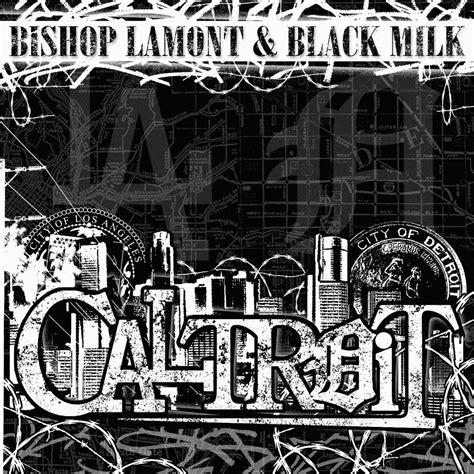 ‎caltroit Album By Bishop Lamont Apple Music