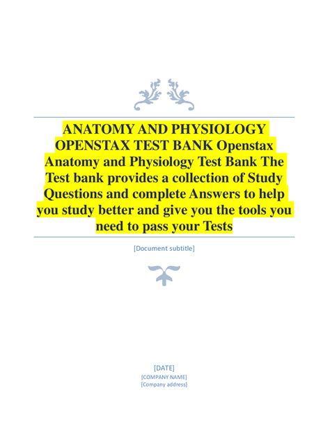 Anatomy And Physiology Openstax Test Bank Chapters 1 28 Study Guide