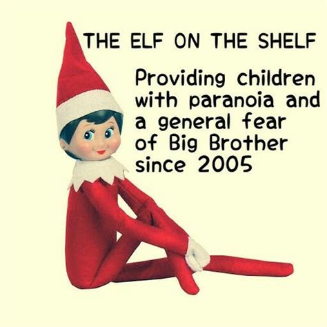 Funny Quotes About Elf On The Shelf Shortquotescc