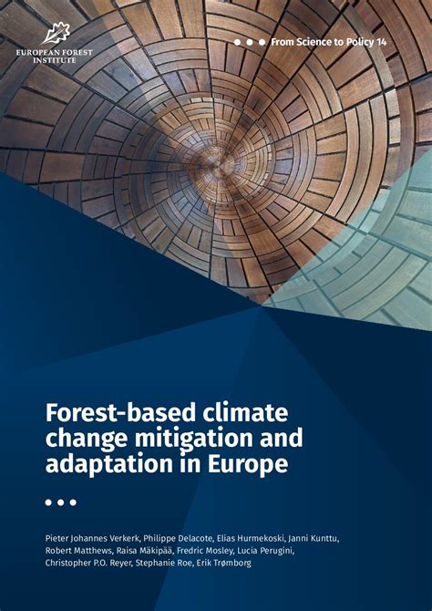 Forest Based Climate Change Mitigation And Adaptation In Europe