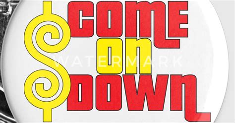 Come On Down By Campbellcreative Spreadshirt