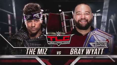 Tlc match for the women's tag team championship. WWE TLC 2019 Match Card Bray Wyatt Vs The Miz - YouTube