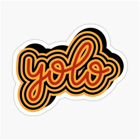 Yolo Sticker For Sale By Rahvanastudios Redbubble