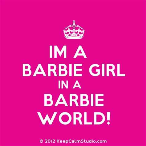 I M A Barbie Girl Barbie Life Barbie World Princess Barbie Pink Barbie Barbie Theme Party