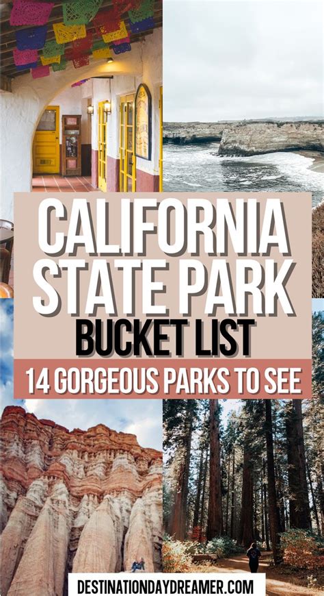 The Ultimate California State Park Bucket List California Travel Road