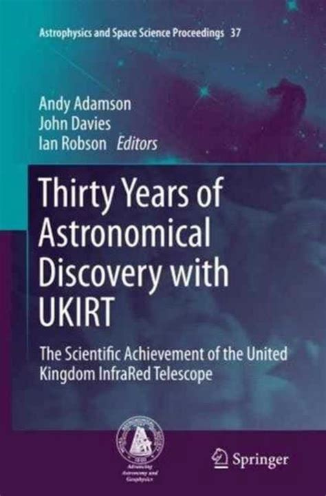 Astrophysics And Space Science Proceedings Thirty Years Of