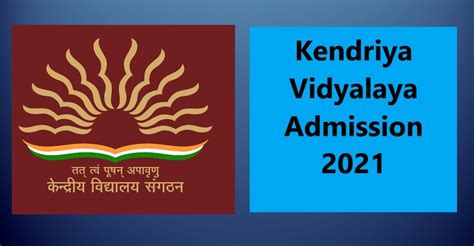Kendriya Vidyalaya Admission 2021 - KV Admission for Class ...