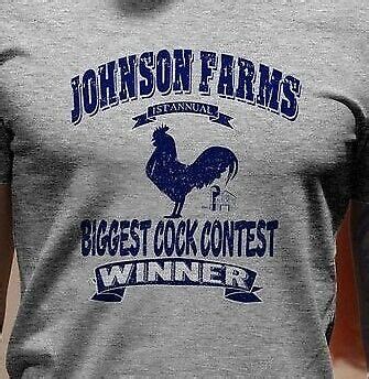 Johnson Farms Biggest Cock Contest Funny T Shirt Gag Gift Vulgar Tshirt EBay