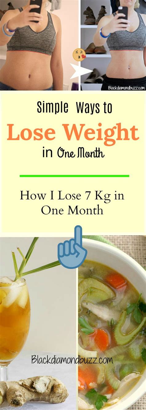 10 Simple Tips To Lose Weight In One Month How To Lose 7 Kg Weight In