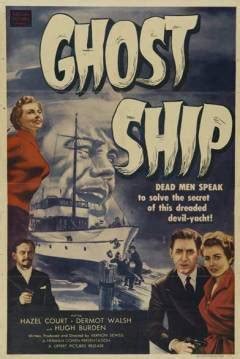 A ghost ship was a derelict vessel found adrift with its crew missing or dead, or a ghostly cursed ship crewed by the undead. Película: Ghost Ship (1952) | abandomoviez.net