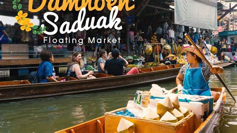 Damnoen Saduak Floating Market Amazing Thailand