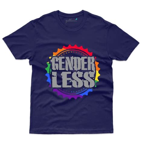 Say No Genderless T Shirt Gender Equality Collection At Rs 89900 सूती टी शर्ट Gubbacci