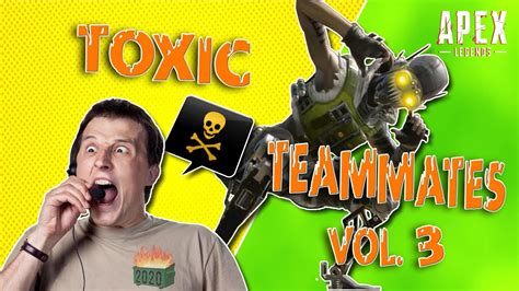 Toxic Teammates Vol 3 Triggered Crybabies And Raging Noob Tries To