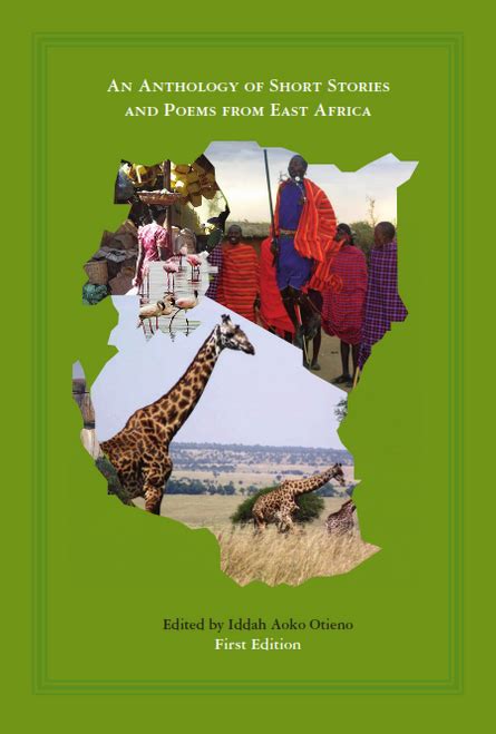 An Anthology Of Contemporary Short Stories And Poems From East Africa