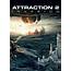 ATTRACTION 2 INVASION Arrives On Blu Ray DVD & Digital July 21 From 